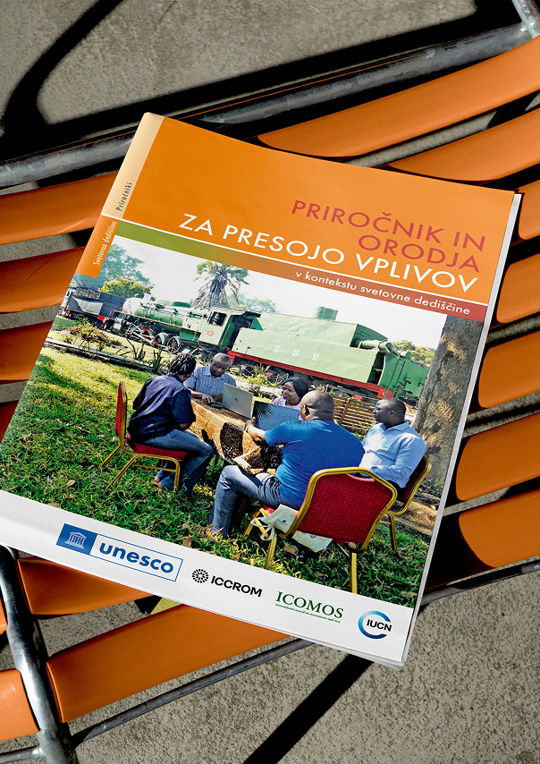 Priročnik in orodja za presojo vplivov v kontekstu svetovne dediščine
